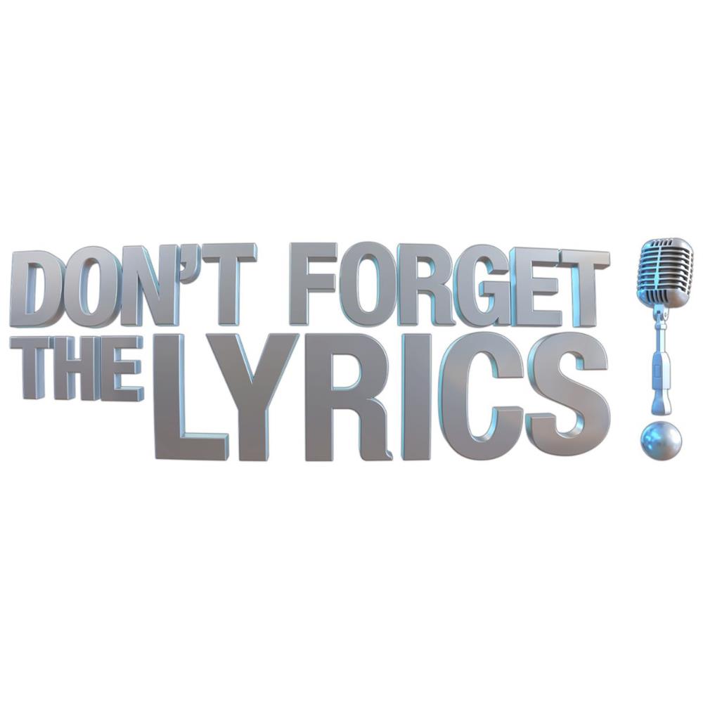 Don’t Forget The Lyrics